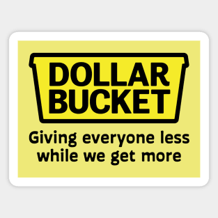 Dollar Bucket Magnet